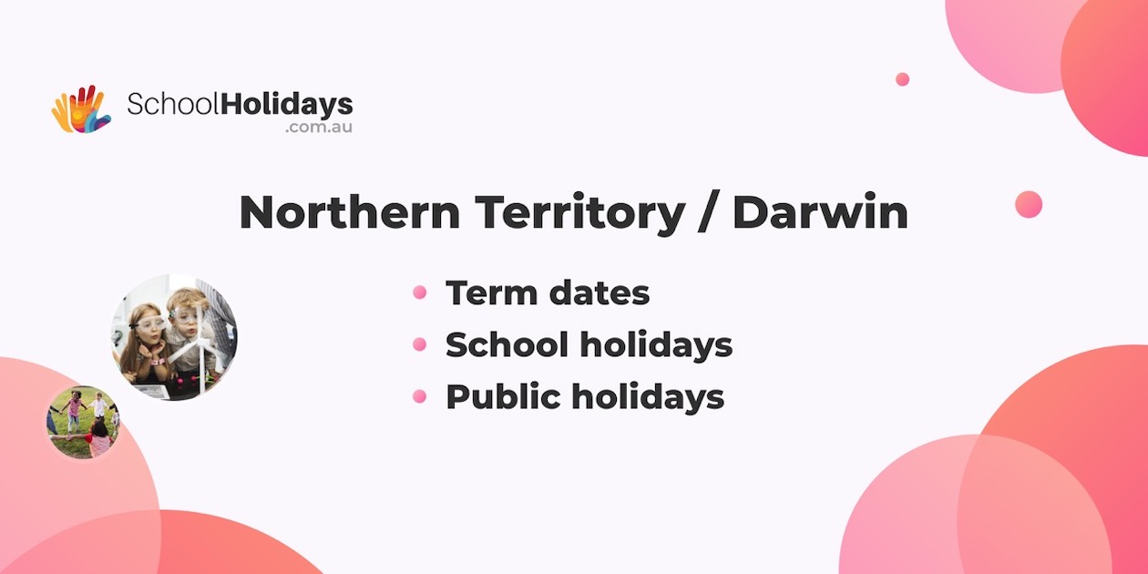 Northern Territory school holidays 2026 (Darwin, Alice Springs) / NT school terms 2026.